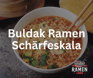 Buldak Ramen Schärfegrad + Skala