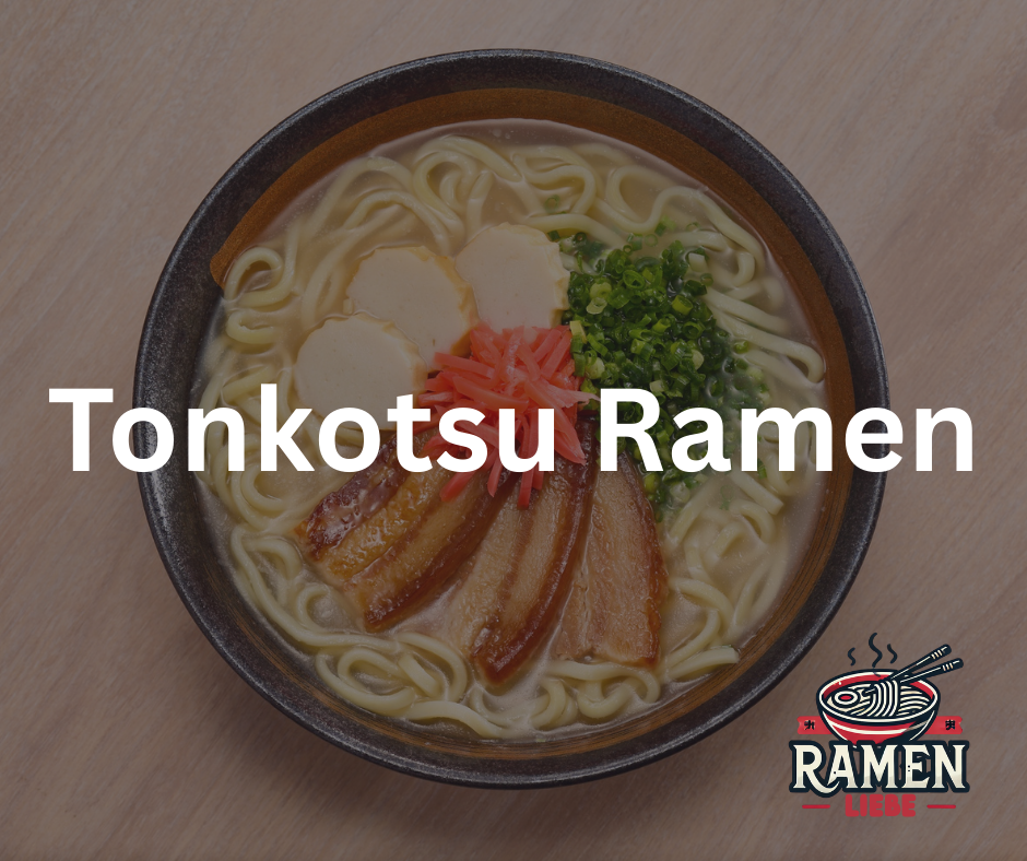 Tonkotsu Ramen: Brühe, Instant Varianten, Sauce & alles, was du wissen musst